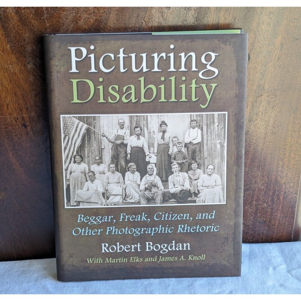 Picturing disability, R Bogdan 1st edition Hardcover book LIKE NEW